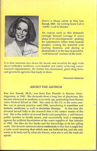 Some call it "AIDS" I call it murder!: The connection between cancer, AIDS, immunizations, and genocide by Dr. Eva Lee Snead, MD